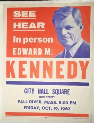 Edward Ted Kennedy For Senator 1962 Campaign Rally Flyer Poster Fall River,  Mass