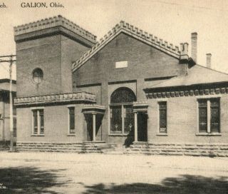 Circa 1905 - 10 Baptist Church,  Galion,  Ohio Vintage Postcard P5