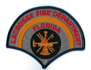 Rare La Crosse (alachua County) Fl Florida Fire Dept.  Patch - Pop.  360