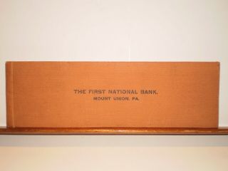 1907 - 08 The First National Bank Mount Union,  Pa.  Check Book Huntingdon Co