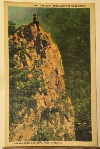 Vintage Linen Postcard Crescent Rock Skyline Drive Shenandoah National Park Va