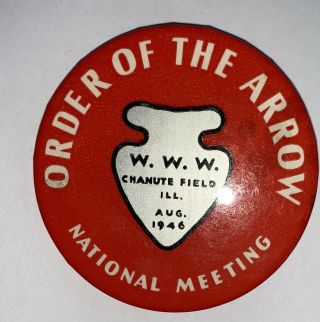 Boy Scout 1946 Noac Button Order Of The Arrow (1 - 2)