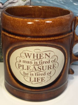 Aramis Coffee Mug WHEN A MAN IS TIRED OF PLEASURE He Is Tired Of Life MADE USA 2