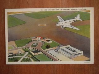 California,  Ca,  Burbank,  Los Angeles Union Airport Terminal,  Linen,  Ca 1940