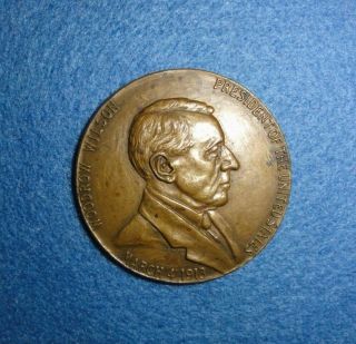 Woodrow Wilson Inauguration Medal,  Mar.  4,  1913,  Un - Official Inaugural Medal.