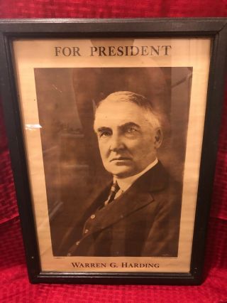 Warren G.  Harding For President Poster - - 1920 - 13 1/2 " X 19 "