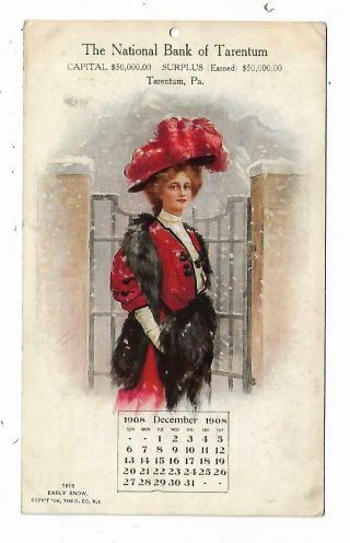 1908 Calendar Postcard National Bank Of Tarentum Pa December Early Snow