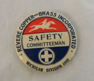 Revere Copper And Brass Safety Committeeman Metal Pin Back Badge Vtg 1950 