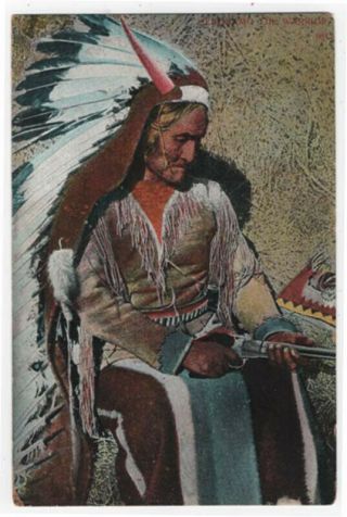 Vintage Native American Postcard,  Geronamo The Warrior,  1913