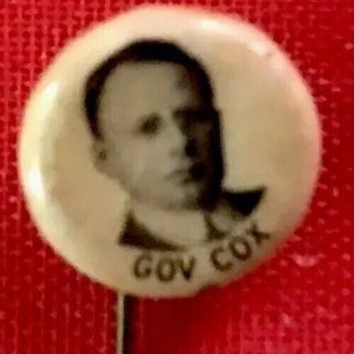 Jim Cox Political Pin Oh Governor Button/ 1920 Fdr Roosevelt President Campaign