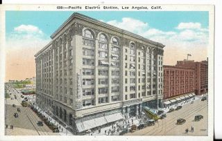 Pacific Electric Station Los Angeles California Postcard