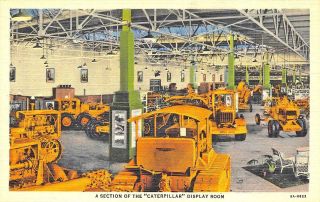Peoria Il " Caterpillar " Factory Machines Display Curt Teich Linen Postcard