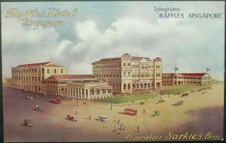 Raffles Hotel,  Singapore 1920 