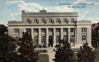 Hot Springs Arkansas 1920 Postcard Buckstaff Baths Us Reservation