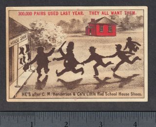 Preston IA 1800 ' s Henderson Little Red School House Shoe Advertising Trade Card 2