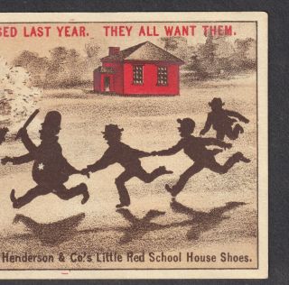 Preston IA 1800 ' s Henderson Little Red School House Shoe Advertising Trade Card 6