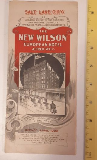Rare (salt Lake City,  Utah) " Opened April 1903 - The Wilson European Hotel "