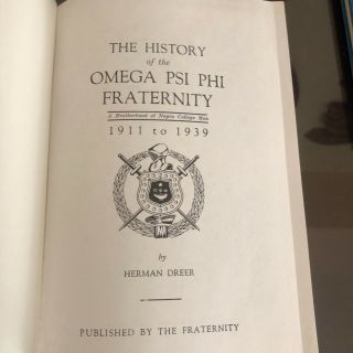 Omega Psi Phi Fraternity History Book,  Herman Dreer,  1940 3