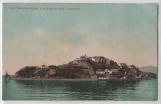 Alcatraz Island San Francisco Bay Ca California Unique View Antique Postcard