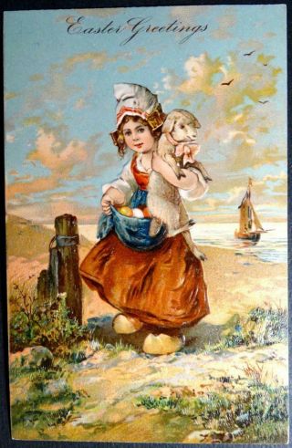 Postcard - Easter Greetings - Dutch Girl Ship Lamb Eggs Colorful Embossed Pfb