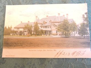 1905 - 10 Kenarden Lodge Bar Harbor Maine Me Post Card