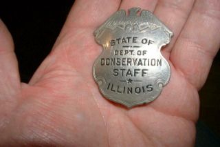 OBSOLETE 1930’S STATE OF ILLINOIS CONSERVATION STAFF BADGE DEFUNCT OBSOLETE 2