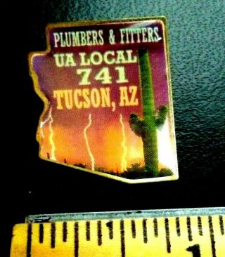 Plumbers & Fitters Ua Local Union 741 Tucson Arizona Member Pin