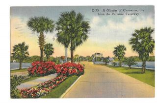 Vintage Postcard A Glimpse Of Clearwater Fla.  From The Memorial Causeway Pm 1938