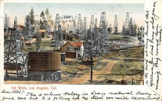 Oil Wells Los Angeles,  California Oil Fields Ca 1907 Vintage Postcard