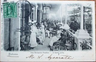 Havana/habana,  Cuba 1902 Postcard: A Family Party - Una Recepcion Familiar