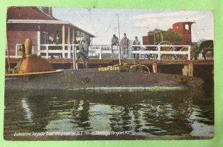 Vintage Postcard Submarine Porpoise Newport R.  I.  Posted 1908