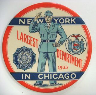 Pinback - American Legion,  Largest Department 1933,  York In Chicago