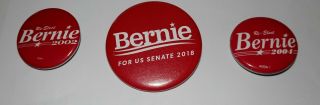 2 Bernie Sanders For Congress/senate Political Buttons 2002,  2004 And 2018