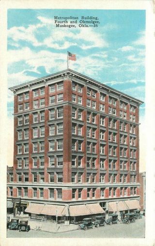 Autos 1920s Muskogee Oklahoma Metropolitan Building Kropp Postcard 5418 Flag