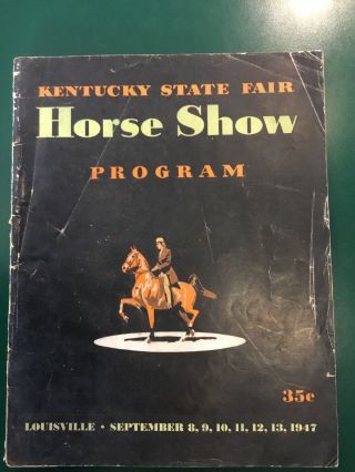Kentucky State Fair Horse Show Program 1947