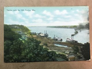 Natchez Miss.  Mississippi Antique Postcard Under The Hill,  In Color Mailed 1909