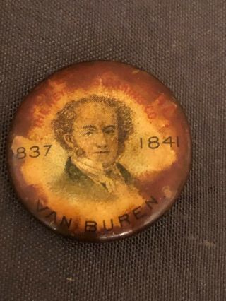 Presidential Campaign Martin Van Buren 1837 1841 Banking Co Pin Pinback Button