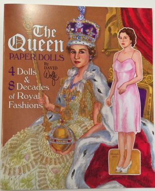 Queen Elizabeth Ii Paper Doll Book - 4 Dolls & 8 Decades Of Royal Fashions