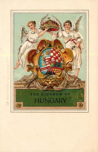 " The Kingdom Of Hungary " Tucks Undivided Back Postcard.  Coat Of Arms