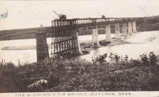 Rp: The $1,  000,  000 C.  P.  Railroad Bridge,  Outlook,  Saskatchewan,  Canada,  Pu - 1
