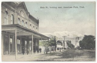 1908 American Fork,  Utah - Small Town Main Street,  Vintage Hand Colored Postcard