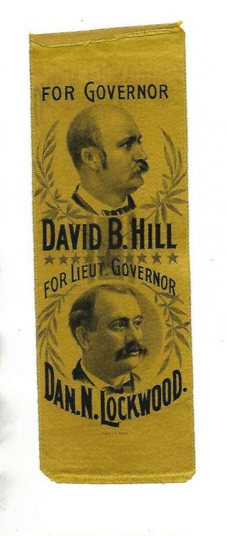 1894 David Hill For York Governor Jugate Ribbon - Yellow