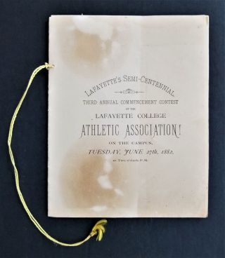 1882 Antique Lafayette College Easton Pa Athletic Assoc Semi - Centennial 3rd Prog