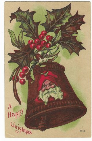 Vintage Postcard " A Happy Christmas " Santa Bell
