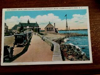 1928 Old Casino Arch Life Saving Station Ocean Rd.  Narragansett Pier Ri Postcard