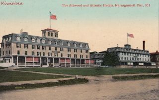 Postcard The Attwood,  Atlantic Hotels Narragansett Pier Ri Rhode Island