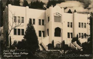 Rppc Angwin,  Ca Irwin Hall,  Pacific Union College Napa County California Postcard