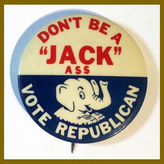 1962 Anti John F.  Kennedy Political Campaign Pinback Pin Button Jackass Jack Ass