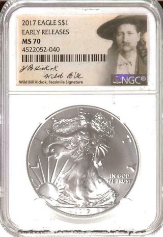 . 999 1oz 2017 American Silver Eagle | Ngc Ms70 | Er | Wild Bill Label (r17105)