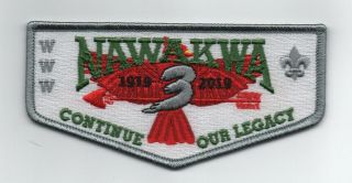 Nawakwa Oa Lodge 3 Flap S - ?,  2019 100th Anniv.  Flap (series),  Gray Brd. ,